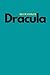 Dracula by Bram Stoker