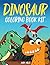 Dinosaur Coloring Book Kit:...