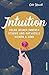 Intuition - Folge deiner in...