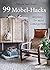 99 Möbel-Hacks: Upcycling f...