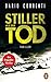 Stiller als der Tod: Thriller − Ein Engadin-Thriller (German Edition)
