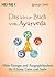 Das kleine Buch vom Ayurveda by Karin Weingart