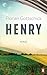 Henry: Roman (German Edition)
