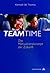 Team- Time. Das Motivations...
