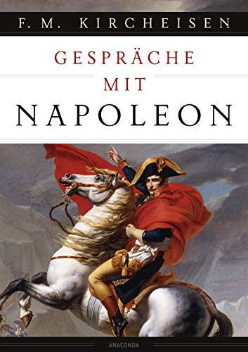 Gespräche mit Napoleon (Hardcover)