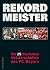 Rekordmeister: Die 25 Deuts...