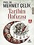 Tarihin Hafizasi by Mehmet Çelik