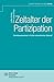 Zeitalter der Partizipation by Jason A. Laker