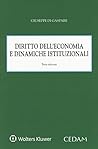 Diritto dell'economia e dinamiche istituzionali