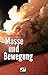 Masse und Bewegung