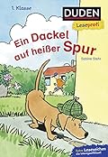 Leseprofi Lesen lernen 1. Klasse: Ein Dackel auf heißer Spur