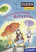 Leseprofi Lesen lernen 1. Klasse: Ein zauberhafter Babysitter