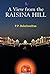 A View From the Raisina Hill by P. Balachandran