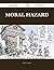 Moral Hazard 135 Success Se...