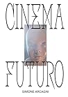 Cinema futuro (Italian Edition)