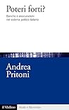 Poteri forti?: Banche e assicurazioni nel sistema politico italiano (Studi e ricerche Vol. 686) (Italian Edition)