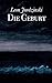 Die Geburt by Leon Jurdzinski