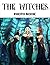 The Witches Photo Book: The...