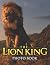 The Lion King Photo Book: T...