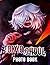 Tokyo Ghoul Photo Book: Hig...