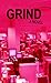 Grind by Stuart Bateman