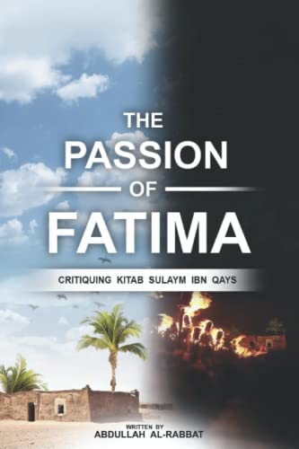 The Passion of Fatima: Critiquing Kitab Sulaym Ibn Qays (Paperback)