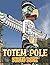Totem Pole Photo Book: Coll...