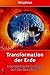 Transformation der Erde. In...