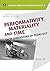 Performativity, Materiality and Time by Anja Kraus