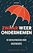 Zwaar weer ondernemen by Jan Adriaanse