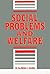 Social Problems and Welfare