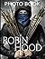 Robin Hood Photo Book: Adul...