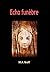 Echo Funèbre (Ombres & Mystères) (French Edition)
