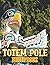 Totem Pole Photo Book: Crea...