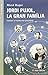 Jordi Pujol, la gran família: L'entorn a l'ombra del president