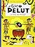 Petit Pelut 5. La tribu del...