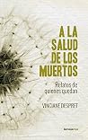 A la salud de los...