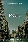 Magrit (Spanish Edition) Magrit (Spanish Edition)