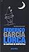 FEDERICO GARCÍA LORCA EN SANTIAGO DE COMPOSTELA: [Edición en castellano]
