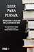Leer para pensar [Próxima aparición] by Fidel Chávez