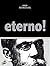 Eterno! (Contos de Machado de Assis) (Portuguese Edition)