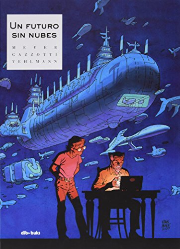 Portada de Un futuro sin nubes, de Fabien Vehlmann