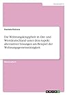 Die Wohnungsknappheit in Ost- und Westdeutschland unter dem Aspekt alternativer Lösungen am Beispiel der Wohnungsgemeinnützigkeit (German Edition) Die Wohnungsknappheit in Ost- und Westdeutschland unter dem Aspekt alternativer Lösungen am Beispiel der Wohnungsgemeinnützigkeit (German Edition)