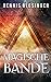 Magische Bande