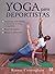 Yoga para deportistas by Ryanne Cunningham