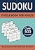 SUDOKU Puzzle Book For Adults by Jon James