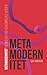 Metamodernitet by Lene Rachel Andersen