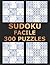 Sudoku facile 300 Puzzles by Max Hope