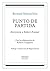 Punto de partida by Bernard Eisenschitz