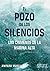 El pozo de los silencios